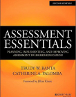 Assessment Essentials: Planning, Implementing, and Improving Assessment in Higher Education,2e