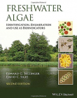 Freshwater Algae: Identification, Enumeration and Use as Bioindicators,2e