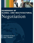 HDBK of Global and Multicultural Negotiation