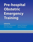 Pre-hospital Obstetric Emergency Training