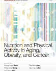 Nutrition and Physical Activity in Aging, Obesity,and Cancer
