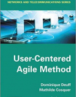 User-Centered Agile Method