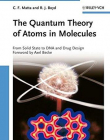 Quantum Theory of Atoms in Molecules: From Solid State to DNA and Drug Design