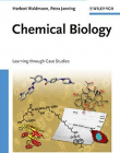 Chemical Biology: Learning through Case Studies