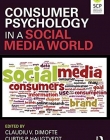 Consumer Psychology in a Social Media World
