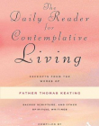 DAILY READER FOR CONTEMPLATIVE LIVING,THE