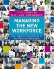 MANAGING THE NEW WORKFORCE