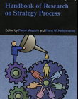 HANDBOOK OF RESEARCH ON STRATEGY PROCESS (ELGAR ORIGINAL REFERENCE)