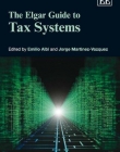 ELGAR GUIDE TO TAX SYSTEMS (ELGAR ORIGINAL REFERENCE),
