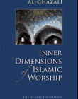 Inner Dimensions of Islamic Worship