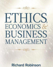 Ethics, Economics, and Business Management