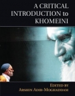 A Critical Introduction to Khomeini