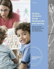 GUIDING CHILDREN'S SOCIAL DEVELOPMENT AND LEARNING, INTERNATIONAL EDITION