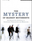 The Mystery of Market Movements: An Archetypal Approach to Investment Forecasting and Modelling (Bloomberg)