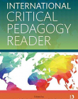 International Critical Pedagogy Reader