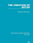 The Gulf: The Creation of Qatar