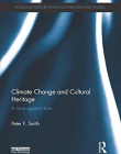 Climate Change and Cultural Heritage: A Race against Time