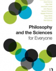 Philosophy and the Sciences for Everyone