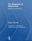 The Biography of Muhammad: Nature and Authenticity