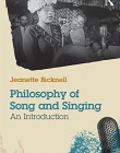 Philosophy of Song and Singing: An Introduction