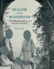 Realism after Modernism: The Rehumanization of Art and Literature (October Books)