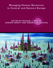MANAGING HUMAN RESOURCES IN CENTRAL AND EASTERN EUROPE