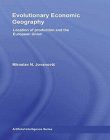 EVOLUTIONARY ECONOMIC GEOGRAPHY LOCATION OF PRODUCTION AND THE EUROPEAN UNION