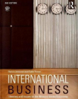 INTERNATIONAL BUSINESS: THEMES AND ISSUES IN THE MODERN GLOBAL ECONOMY