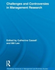 MANAGEMENT RESEARCH : CHALLENGES AND CONTROVERSIES