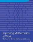 IMPROVING MATHEMATICS AT WORK (IMPROVING LEARNING)