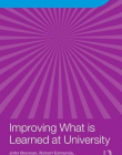 IMPROVING WHAT IS LEARNED AT UNIVERSITY AN EXPLORATION OF THE SOCIAL AND...