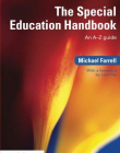 SPECIAL EDUCATION HANDBOOK: AN A-Z GUIDE,THE