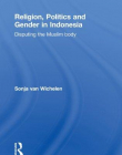 RELIGION, POLITICS AND GENDER IN INDONESIA