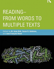 READING - FROM WORDS TO MULTIPLE TEXTS