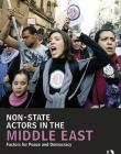 Non-State Actors in the Middle East: Factors for Peace and Democracy (UCLA Center for Middle East Development (CMED) series)