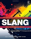 The Concise New Partridge Dictionary of Slang and Unconventional English (Dictionary of Slang and Unconvetional English)