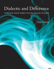 DIALECTIC AND DIFFERENCE (ONTOLOGICAL EXPLORATIONS)