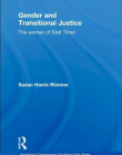 GENDER AND TRANSITIONAL JUSTICE (ROUTLEDGE CONTEMPORARY SOUTHEAST ASIA SERIES)