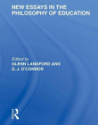 NEW ESSAYS IN THE PHILOSOPHY OF EDU