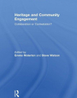 HERITAGE AND COMMUNITY ENGAGEMENT : COLLABORATION OR CO