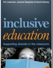 INCLUSIVE EDUCATION: A PRACTICAL GUIDE TO SUPPORTING DIVERSITY IN THE CLASSROOM