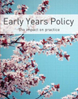 Early Years Policy: The impact on practice