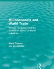 MULTINATIONALS & WORLD TRADE (REV)