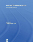 CULTURAL STUDIES OF RIGHTS: CRITICAL ARTICULATIONS