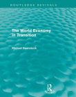 WORLD ECONOMY IN TRANSITION, THE