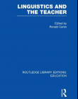 LINGUISTICS AND THE TEACHER (RLE ED