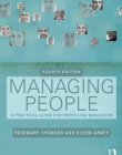 Managing People: A Practical Guide for Front-line Managers