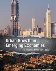 Urban Growth in Emerging Economies: Lessons from the BRICS