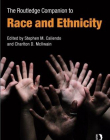 ROUTLEDGE COMPANION TO RACE AND ETHNICITY, THE