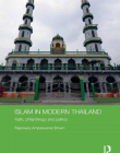 ISLAM IN THAILAND:FAITH, PHILANTHROPY AND POLITICS